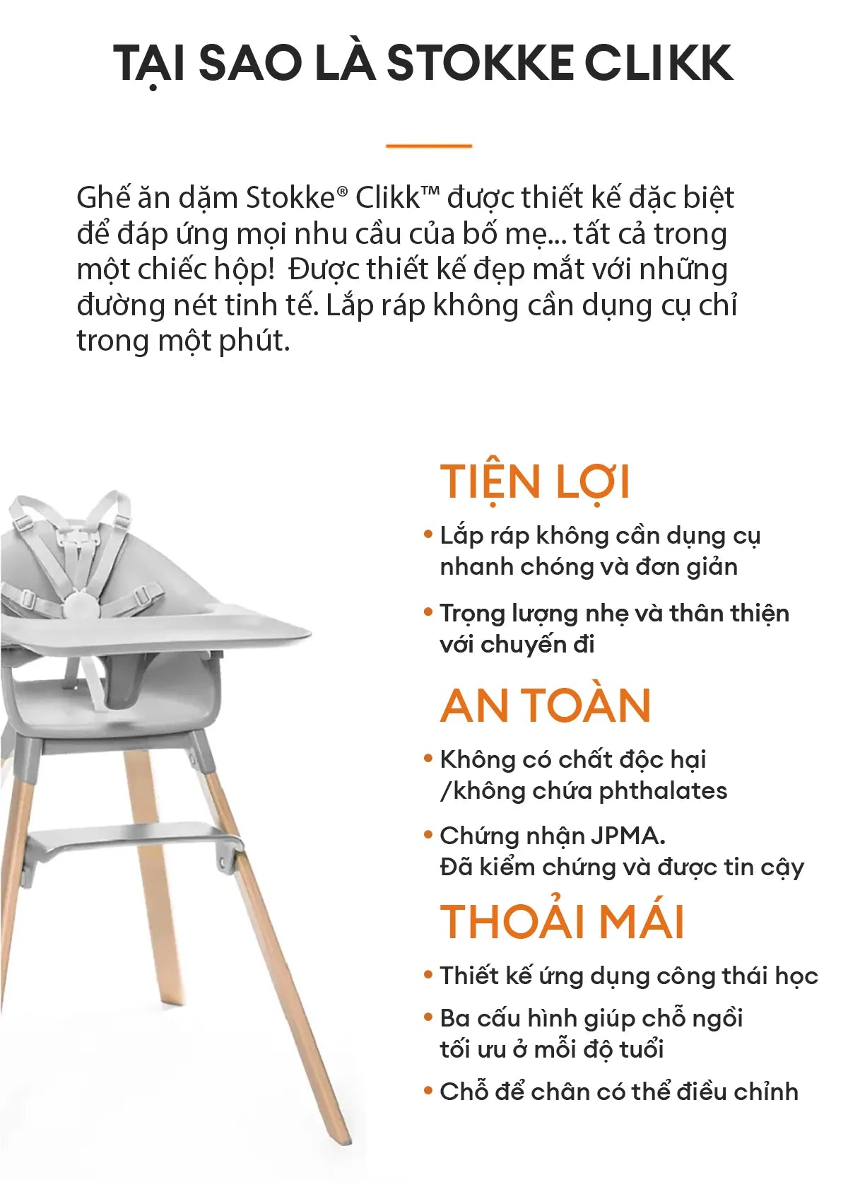 Stokke Clikk high chair is ergonomically designed, safe and high quality.