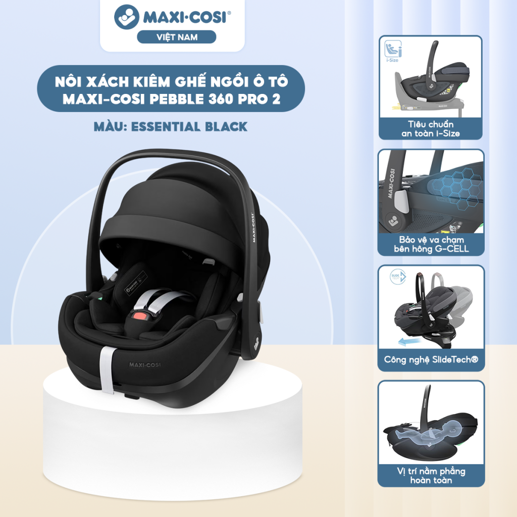 [Liên Hệ Đặt Hàng] Nôi Xách Kiêm Ghế Ngồi Ô Tô Maxi-Cosi Pebble 360 Pro 2 | Maxi Cosi